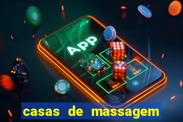 casas de massagem porto alegre